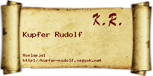 Kupfer Rudolf névjegykártya